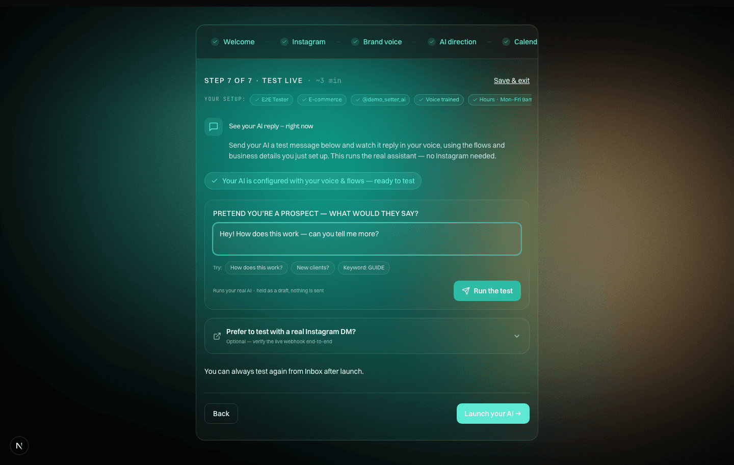 Setup step 7, the test screen: type a message the way a prospect would, press Run the test, and watch your AI reply. Nothing is sent to a real follower.